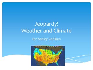 Jeopardy! Weather and Climate
