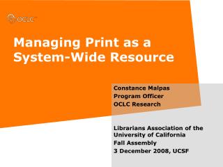 Managing Print as a System-Wide Resource