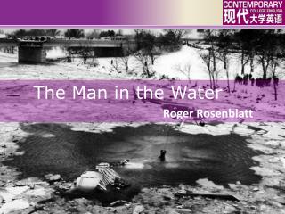 The Man in the Water
