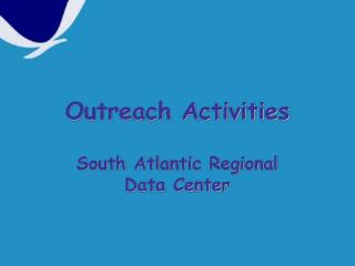 Outreach Activities