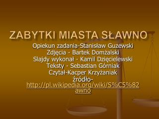 Zabytki miasta Sławno