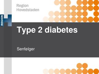 Type 2 diabetes