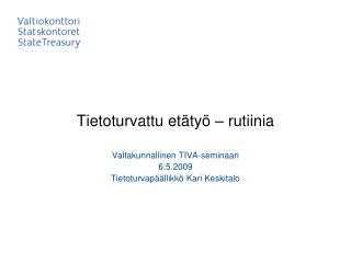 Tietoturvattu etätyö – rutiinia