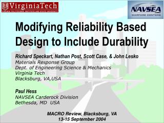 Modifying Reliability Based Design to Include Durability