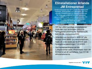 Elinstallationer Arlanda JM Entreprenad