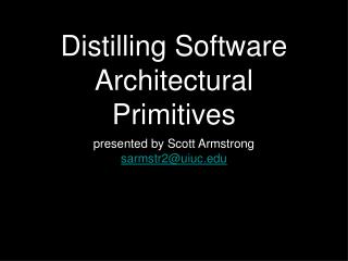 Distilling Software Architectural Primitives