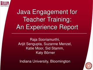 Java Engagement for Teacher Training: An Experience Report