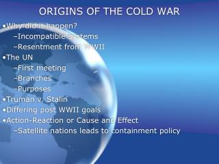 ORIGINS OF THE COLD WAR