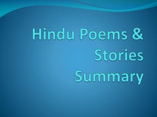 Hindu Poems &amp; Stories Summary