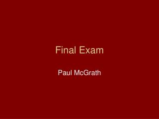 Final Exam