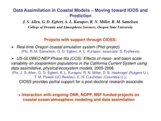 Data Assimilation in Coastal Models – Moving toward IOOS and Prediction