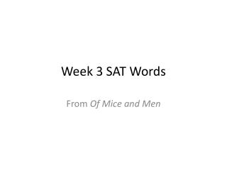 Week 3 SAT Words