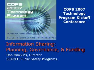 Information Sharing: Planning, Governance, &amp; Funding