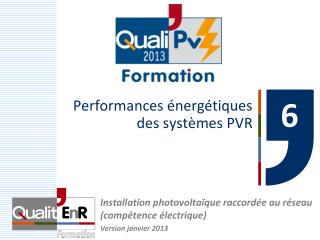 Performances énergétiques des systèmes PVR