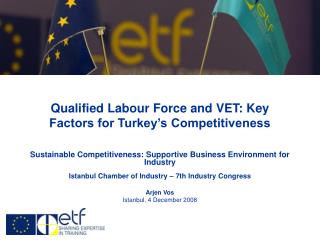 Qualified Labour Force and VET: Key Factors for Turkey’s Competitiveness