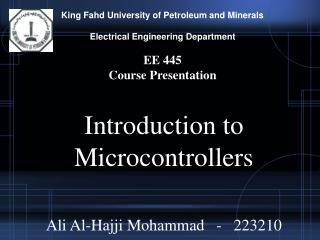 King Fahd University of Petroleum and Minerals Electrical Engineering Department EE 445
