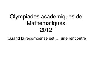 Olympiades académiques de Mathématiques 2012