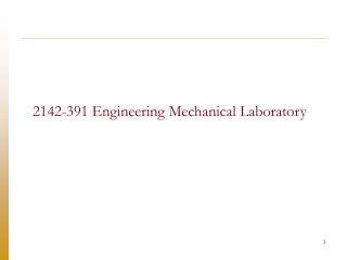 2142-391 Engineering Mechanical Laboratory