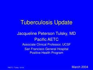 Tuberculosis Update