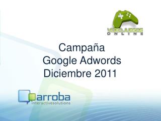 Campaña Google Adwords Diciembre 2011