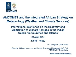 AMCOMET and the Integrated African Strategy on Meteorology (Weather and Climate Services)