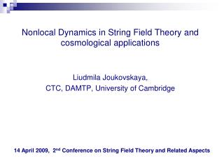 Nonlocal Dynamics in String Field Theory and cosmological applications
