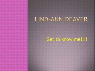 Lind-Ann Deaver
