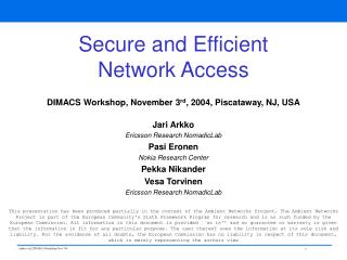 Secure and Efficient Network Access