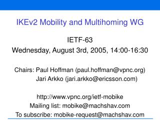 IKEv2 Mobility and Multihoming WG