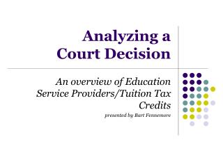 Analyzing a Court Decision