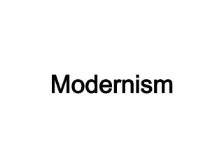 Modernism