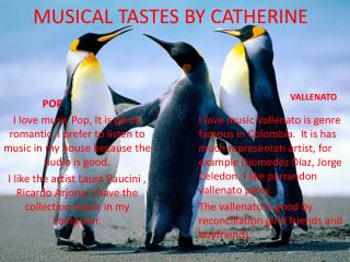 MUSICAL TASTES BY CATHERINE