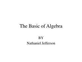 The Basic of Algebra