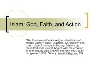 Islam: God, Faith, and Action