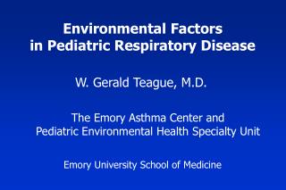 Environmental Factors in Pediatric Respiratory Disease