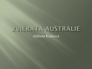 Zvieratá Austrálie