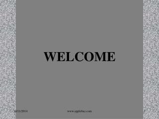 WELCOME