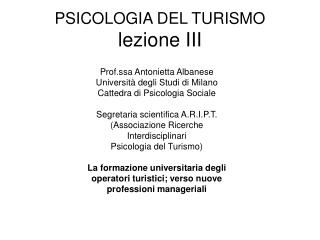 PSICOLOGIA DEL TURISMO lezione III