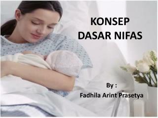 KONSEP DASAR NIFAS