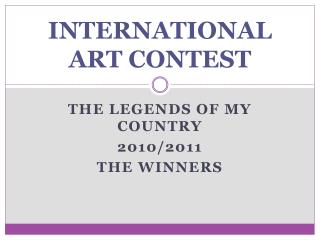 INTERNATIONAL ART CONTEST