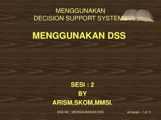 MENGGUNAKAN DSS