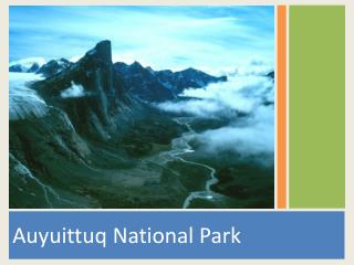 Auyuittuq National Park