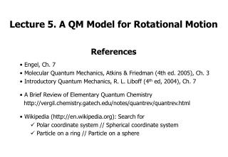 Lecture 5. A QM Model for Rotational Motion