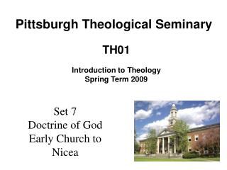 Set 7 Doctrine of God Early Church to Nicea