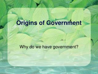 Origins of Government