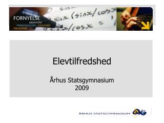 Elevtilfredshed Århus Statsgymnasium 2009