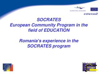 The SOCRATES Program in Romania – implementation steps