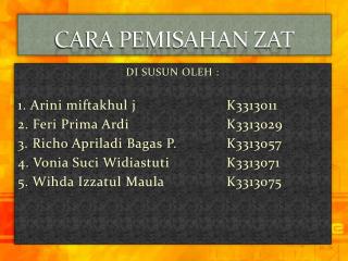 CARA PEMISAHAN ZAT