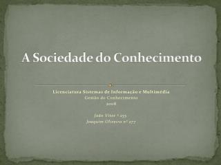 A Sociedade do Conhecimento