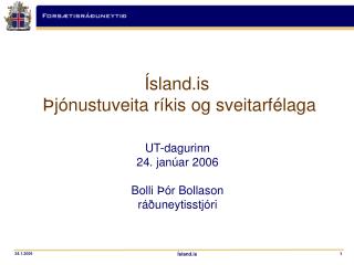 Ísland.is Þjónustuveita ríkis og sveitarfélaga